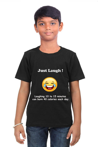 Just Laugh! - Round Neck Half Sleeve Regular Fit TShirt Brainy Being Apparels 12-18 Months BLACK