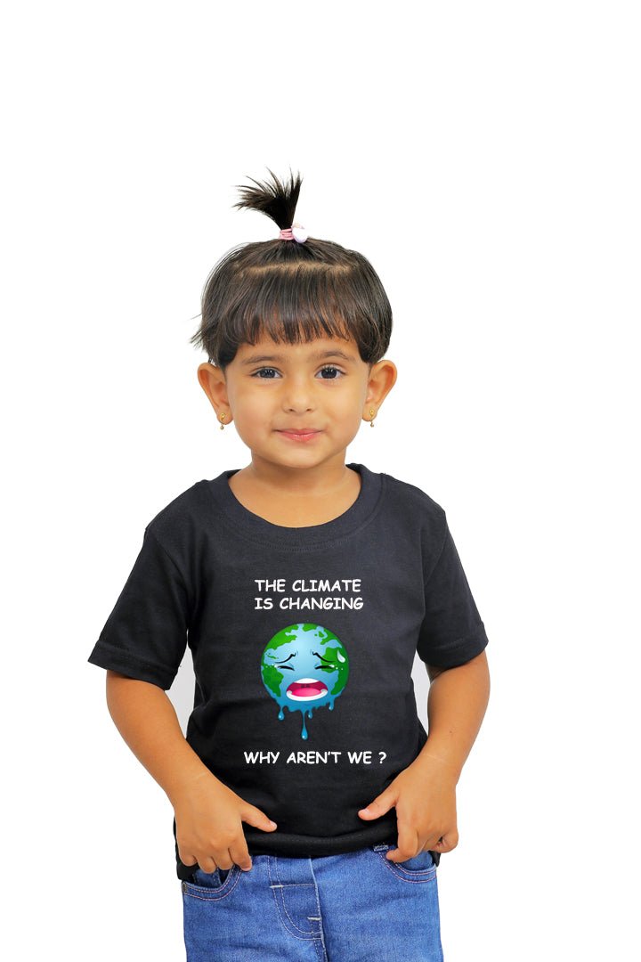 The Climate is Changing ! Why aren't We? / Round Neck Half Sleeve Regular Fit TShirt Brainy Being Apparels 2-3 Yrs Black