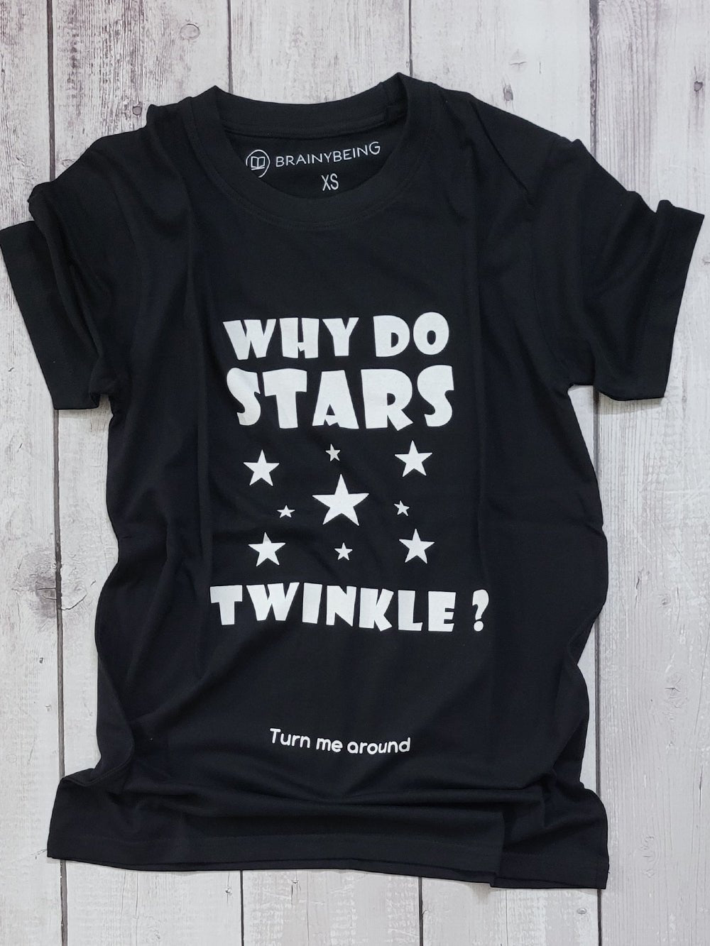 Why do Stars Twinkle! / Round Neck Half Sleeve Regular Fit TShirt Brainy Being Apparels S Black