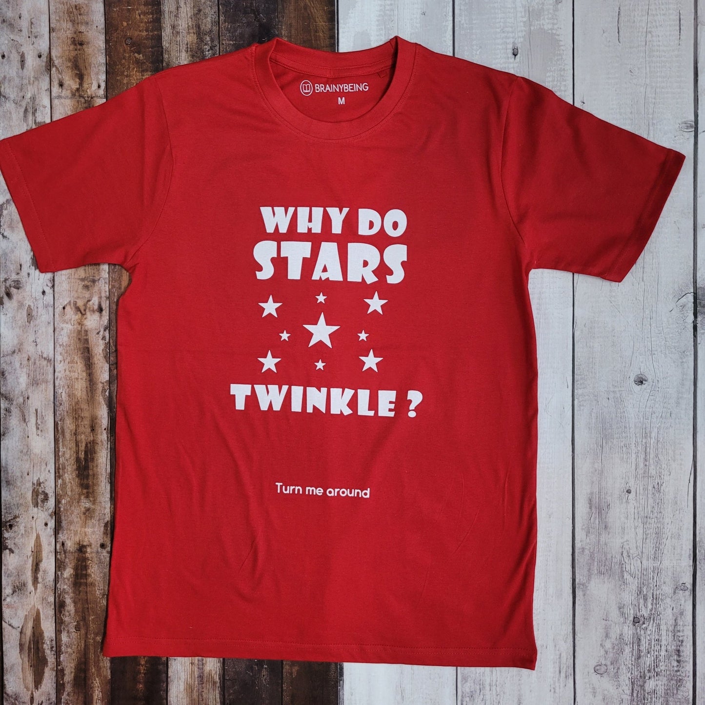 Why do Stars Twinkle! / Round Neck Half Sleeve Regular Fit TShirt Brainy Being Apparels S Black