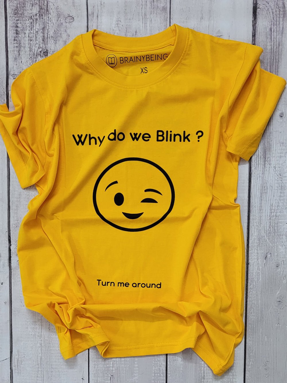 Why do we Blink / Round Neck Half Sleeve Regular Fit TShirt Brainy Being Apparels S White